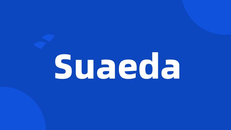 Suaeda