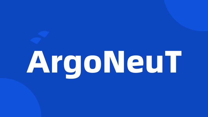 ArgoNeuT