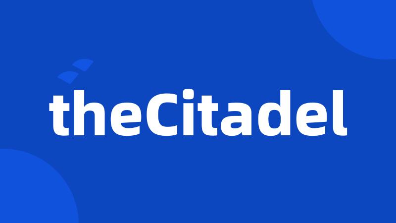 theCitadel