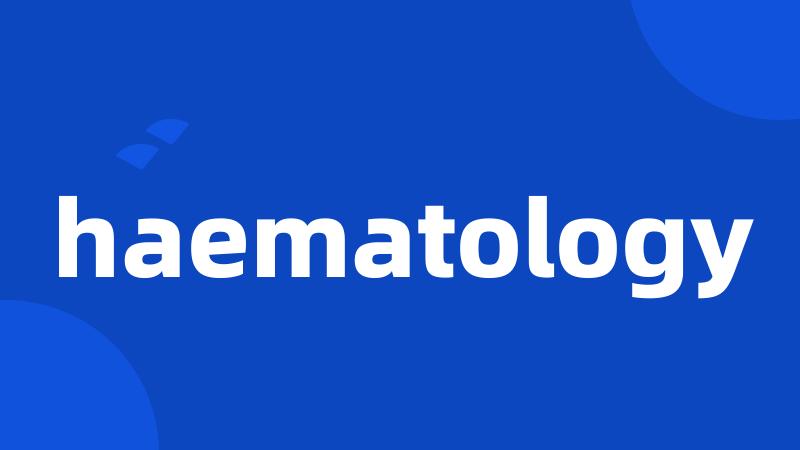 haematology