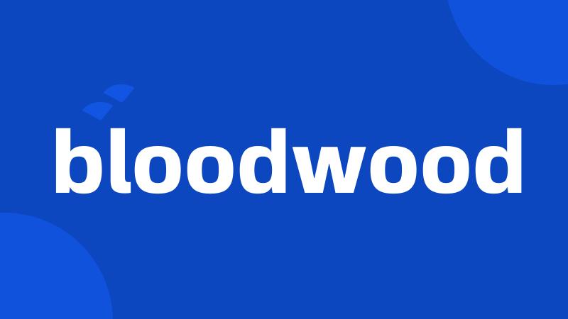 bloodwood