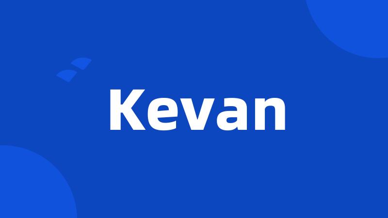 Kevan