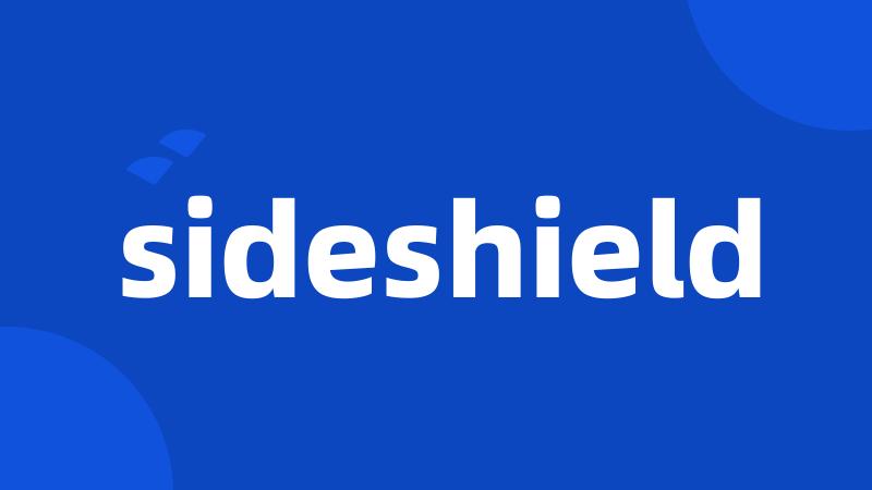 sideshield