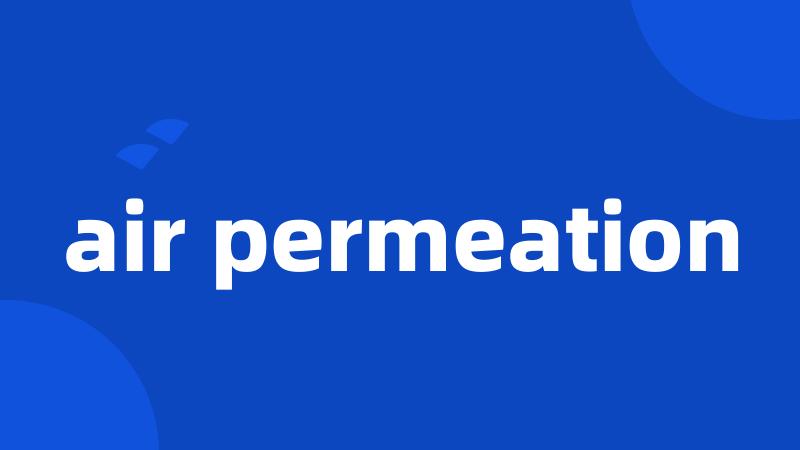 air permeation