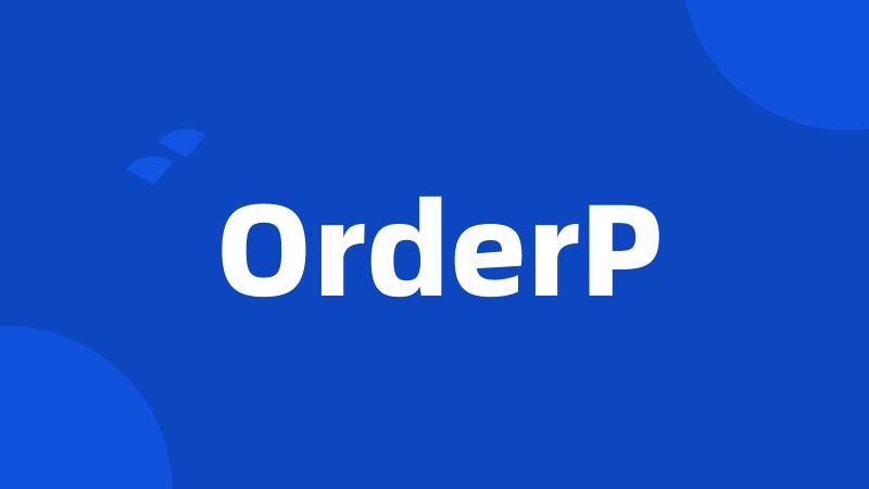 OrderP