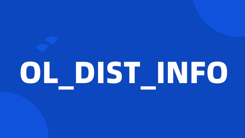 OL_DIST_INFO