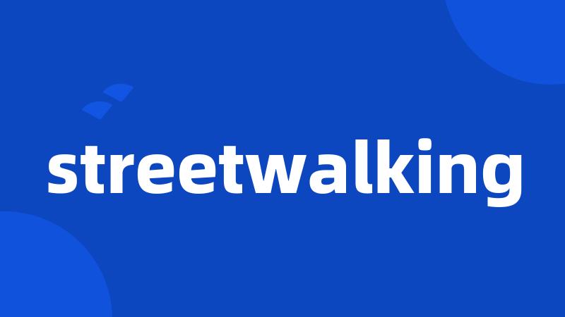 streetwalking