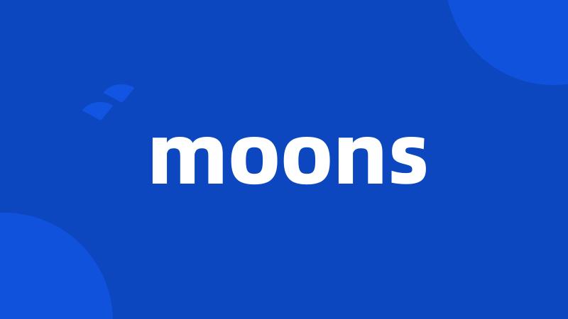 moons