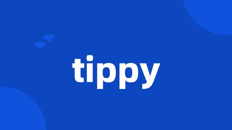 tippy