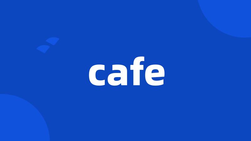 cafe