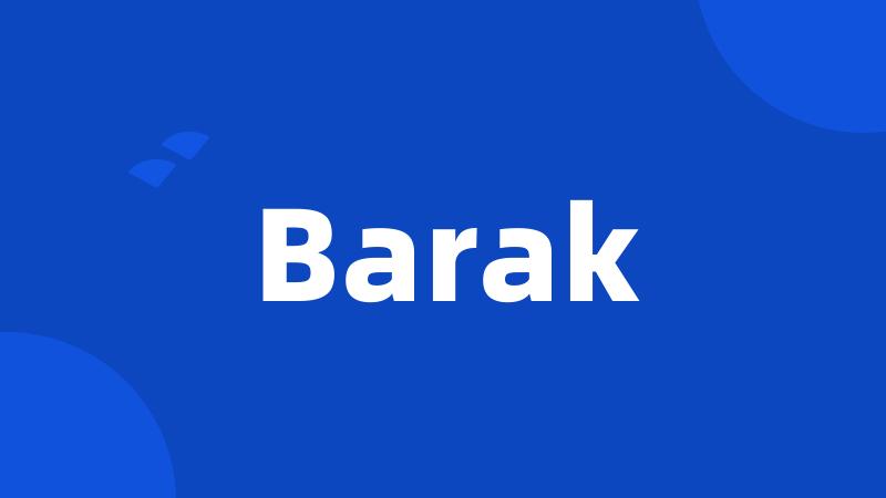 Barak