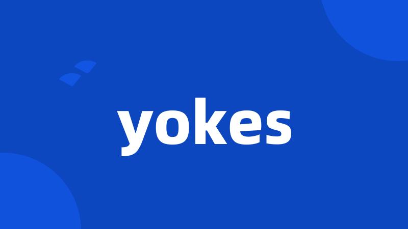 yokes