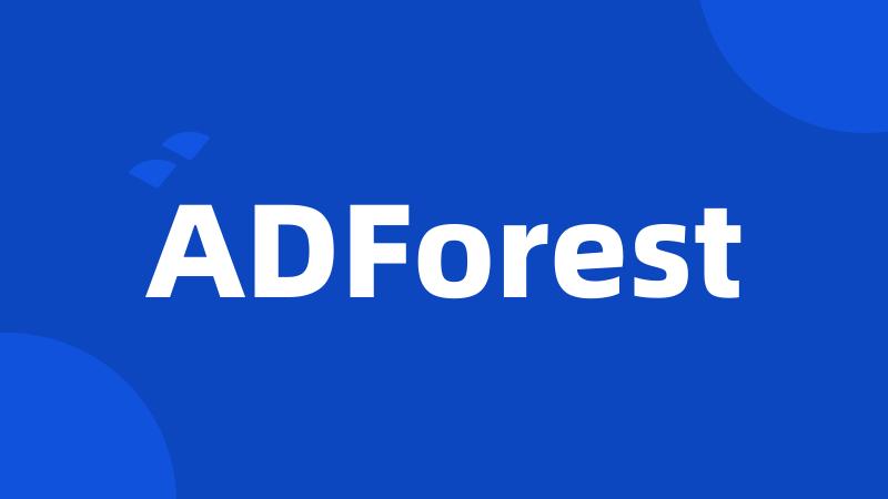 ADForest