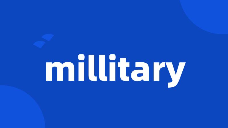 millitary