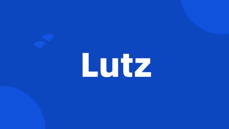 Lutz