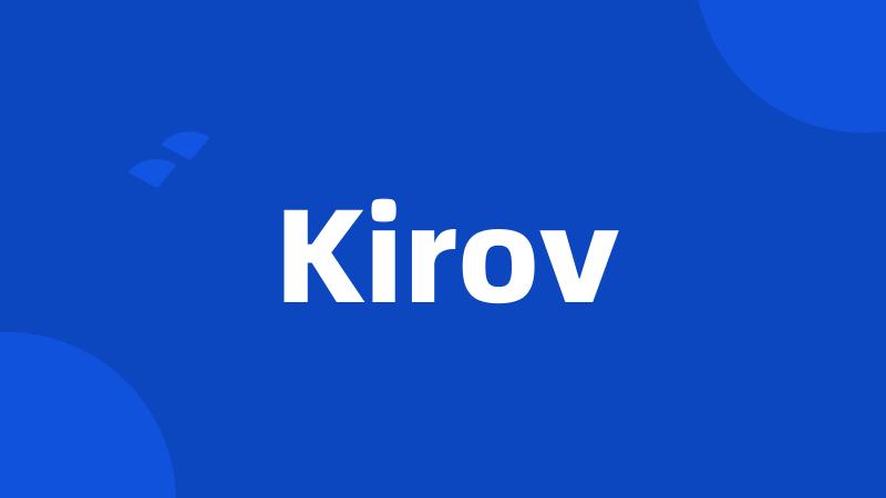 Kirov