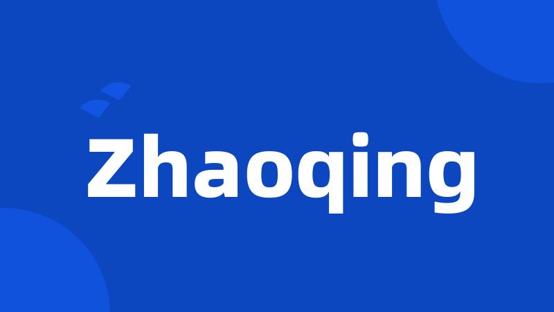 Zhaoqing