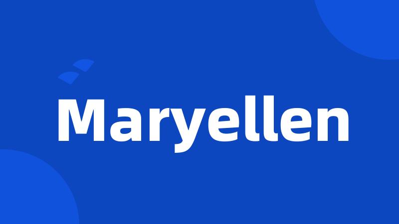 Maryellen