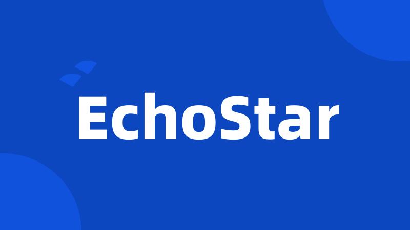 EchoStar