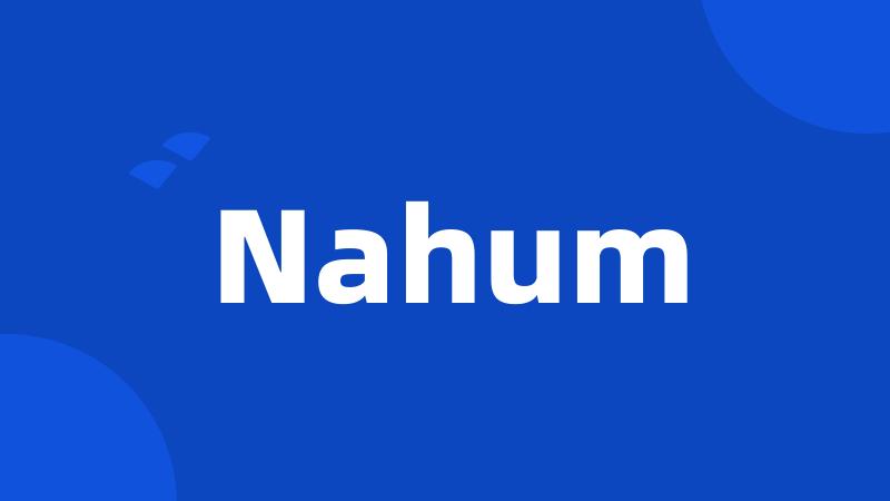 Nahum