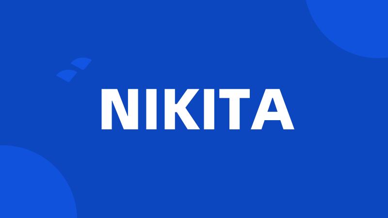 NIKITA