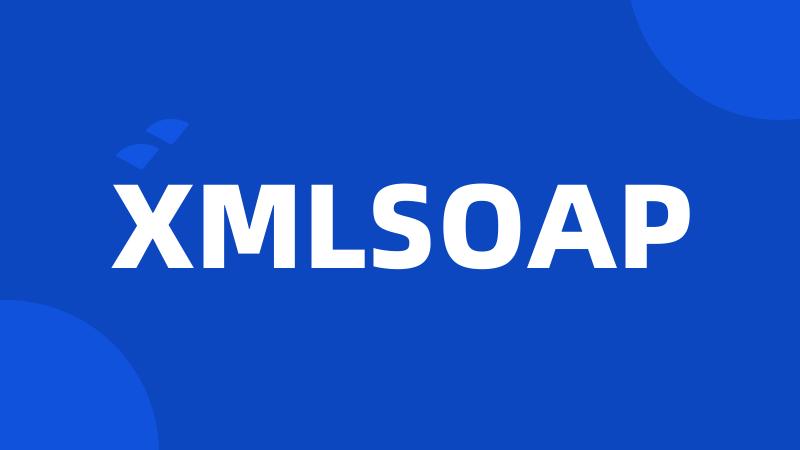 XMLSOAP