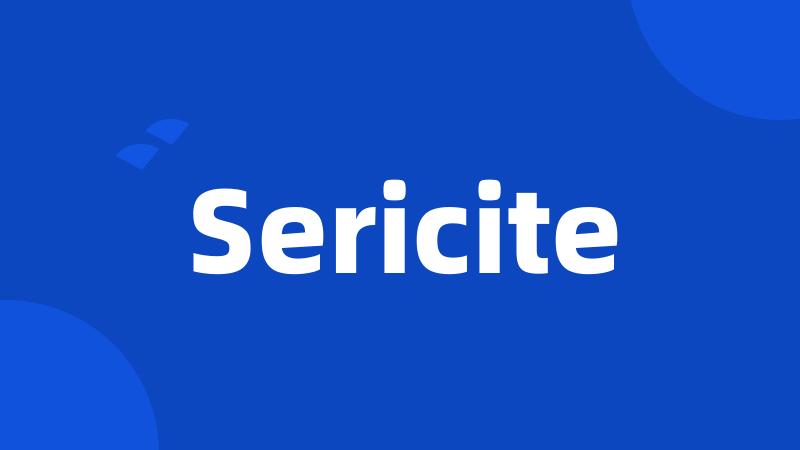 Sericite