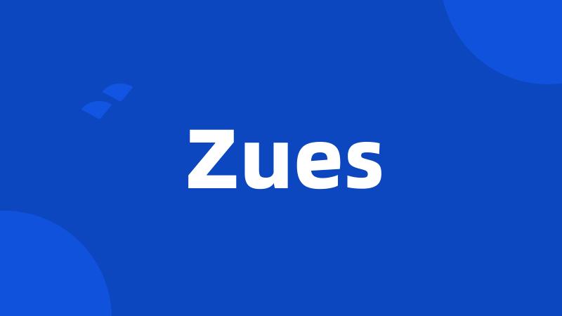 Zues