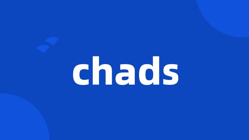 chads