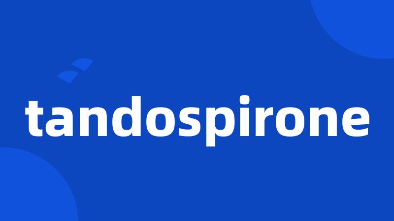 tandospirone