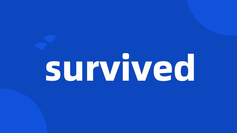 survived