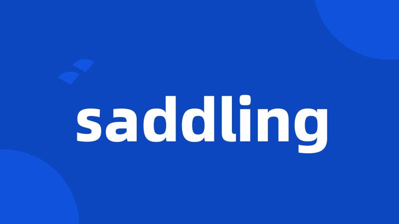 saddling