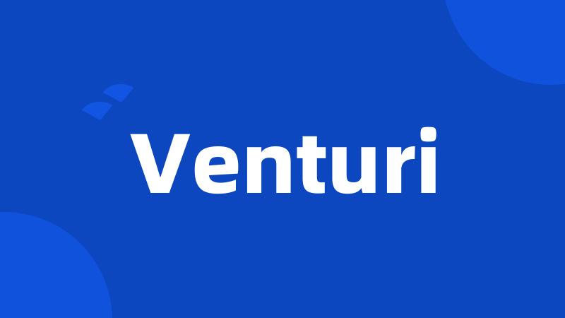 Venturi