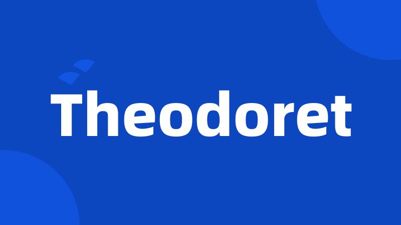 Theodoret