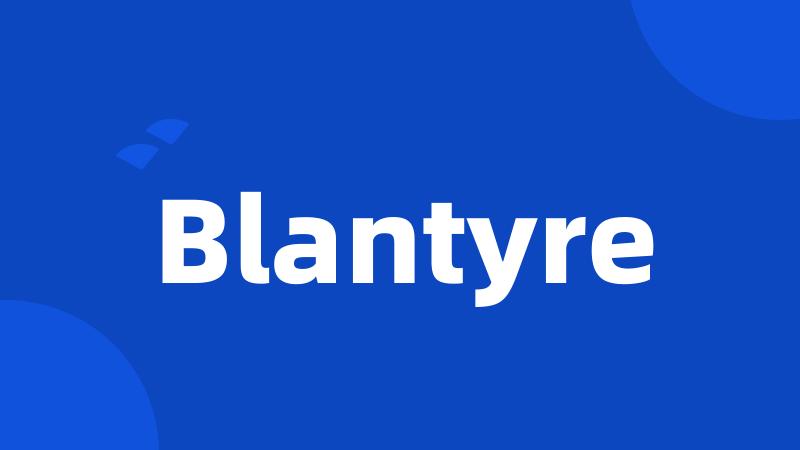 Blantyre