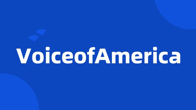 VoiceofAmerica