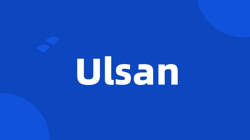 Ulsan