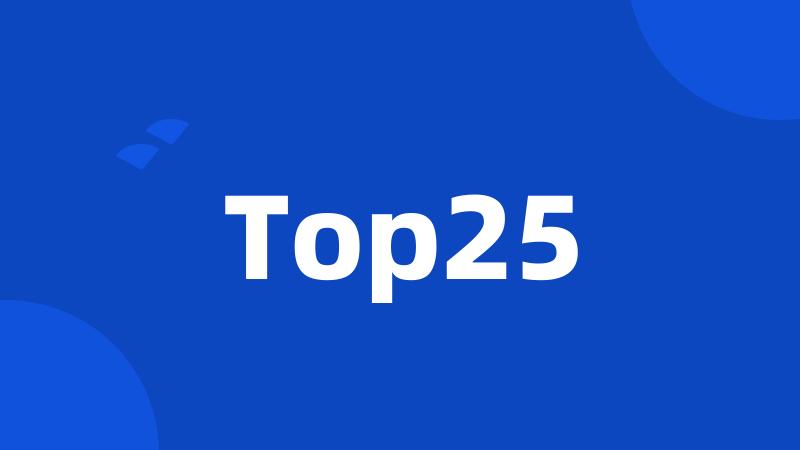 Top25