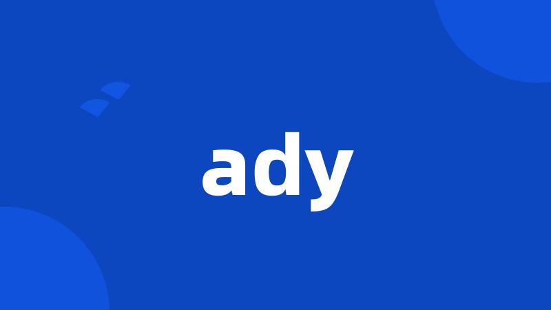 ady