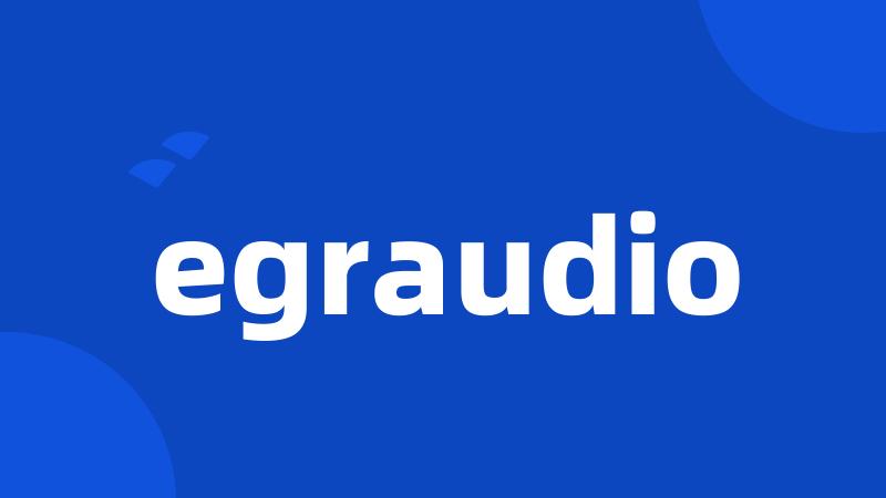 egraudio