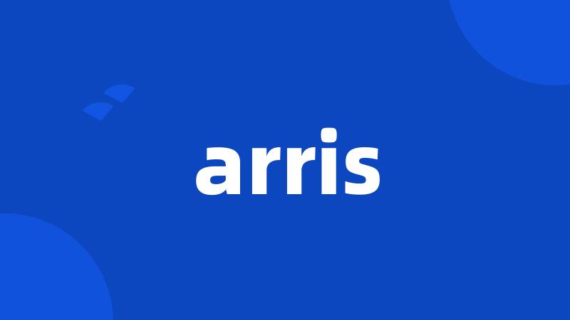 arris