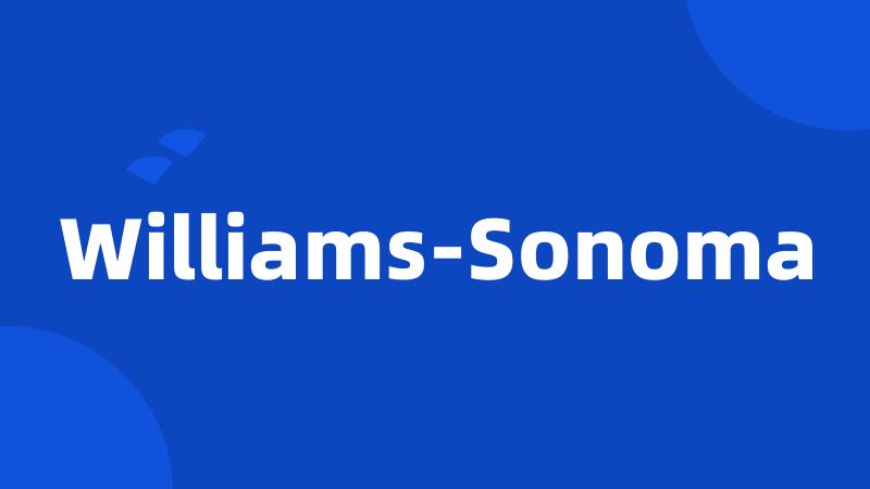 Williams-Sonoma