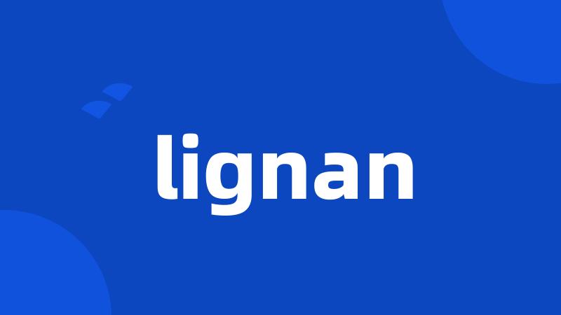 lignan