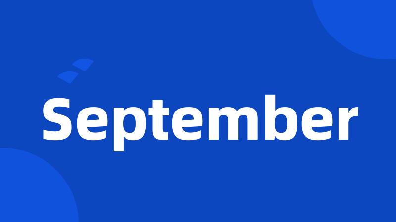 September