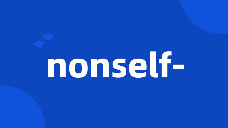 nonself-