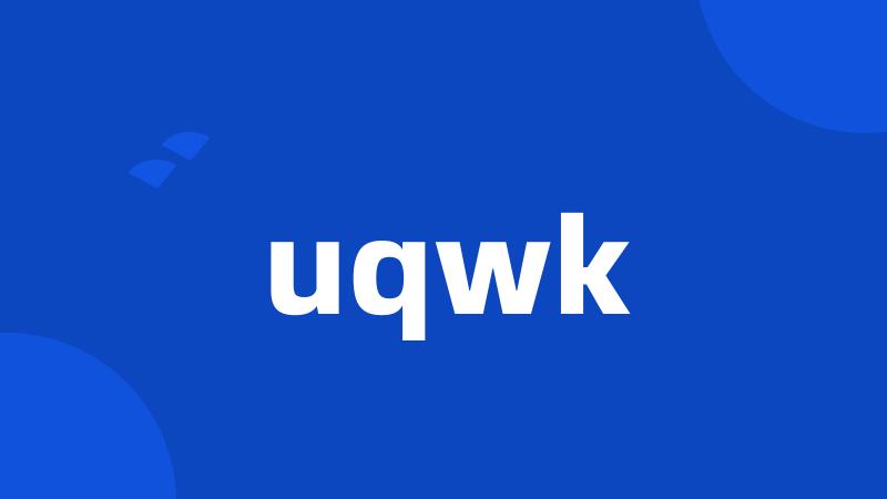 uqwk