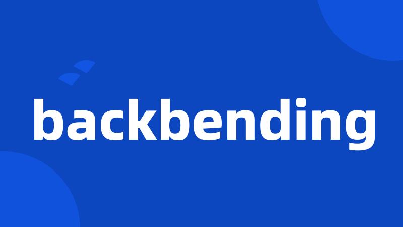 backbending