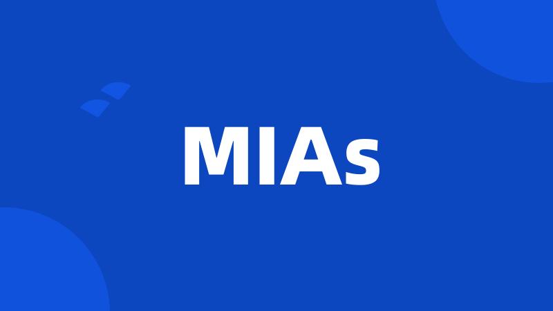 MIAs