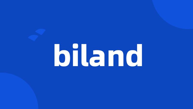 biland