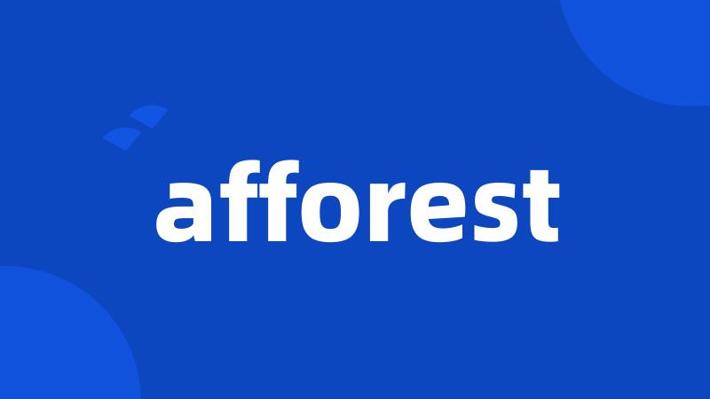 afforest